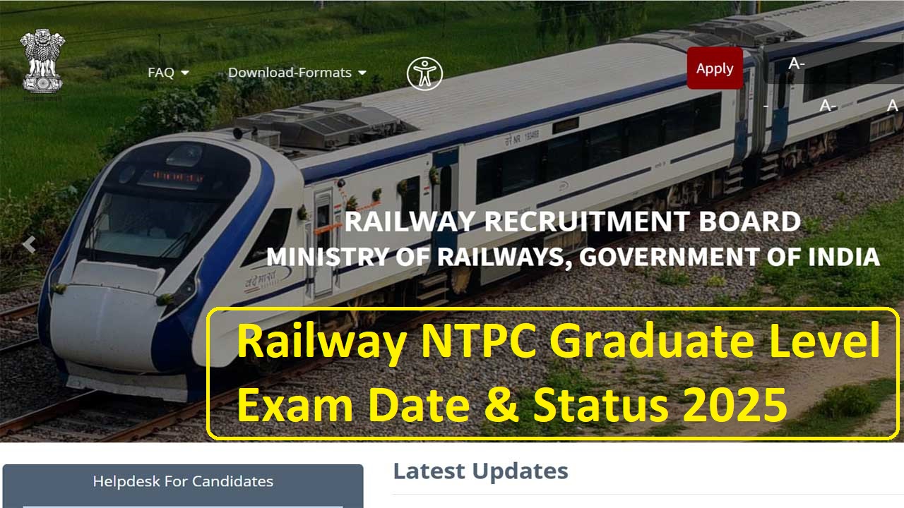 RRB NTPC Graduate Level Exam Date 2025